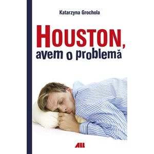 Houston, avem o problema - Kararzyna Grochola