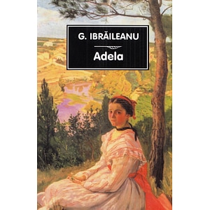 Adela Ed.2022 - Garabet Ibraileanu
