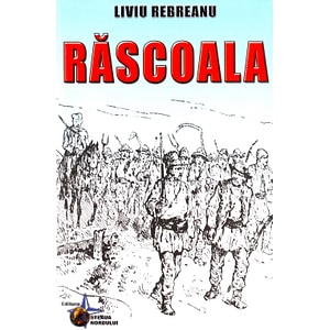Rascoala - Liviu Rebreanu