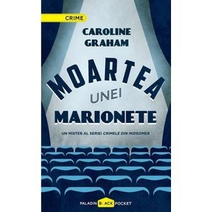 Moartea unei marionete - Caroline Graham