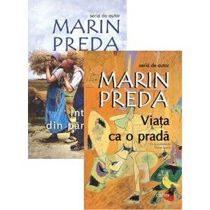 Pachet: Intalnirea din pamanturi + Viata ca o prada - Marin Preda