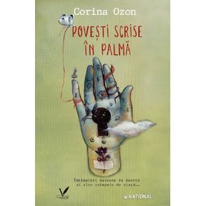 Povesti scrise in palma - Corina Ozon