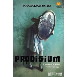 Prodigium - Anca Moraru