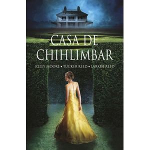 Casa de chihlimbar - Tucker Reed