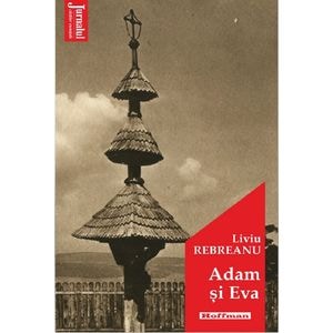 Adam si Eva - Liviu Rebreanu