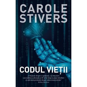 Codul vietii - Carole Stivers