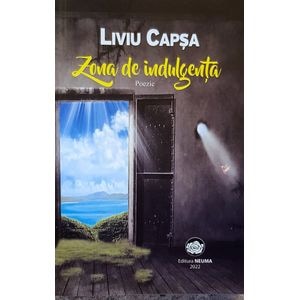 Zona de indulgenta - Liviu Capsa