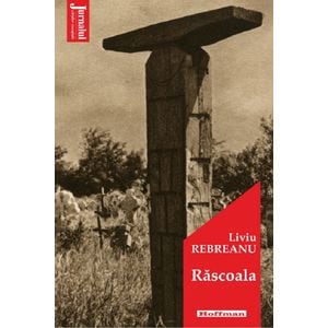Rascoala - Liviu Rebreanu