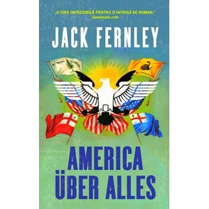 America uber alles - Jack Fernley