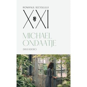 Divisadero - Michael Ondaatje