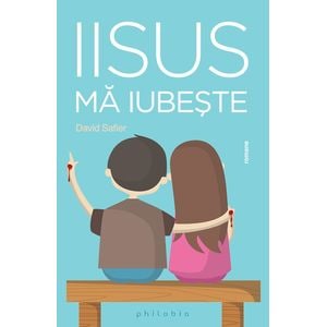 Iisus ma iubeste - David Safier