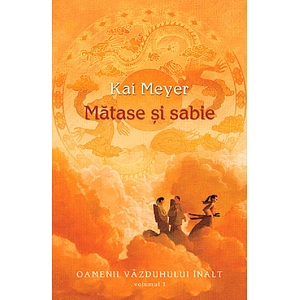 Matase si sabie - Kai Meyer