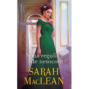 Noua reguli de nesocotit - Sarah Maclean