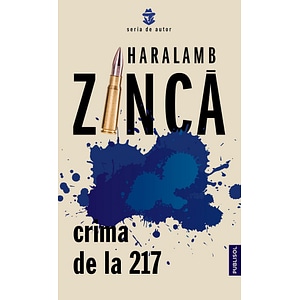 Crima de la 217 - Haralamb Zinca