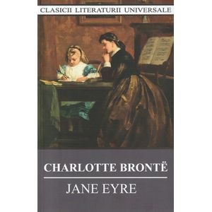Jane Eyre - Charlotte Bronte