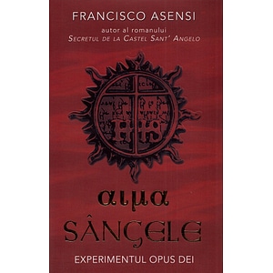 Sangele - Francisco Asensi