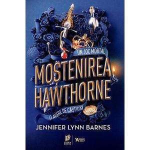 Mostenirea Hawthorne - Jennifer Lynn Barnes