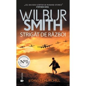 Strigat de razboi - Wilbur Smith