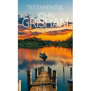 Testamentul - John Grisham