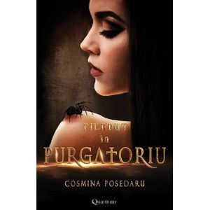 Pierdut in Purgatoriu - Cosmina Posedaru