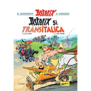 Asterix si Transitalica. Seria Asterix Vol.37 - Jean-Yves Ferri