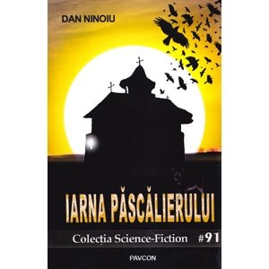 Iarna Pascalierului - Dan Ninoiu