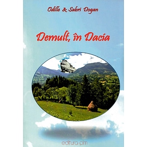 Demult, in Dacia - Odille Dogan