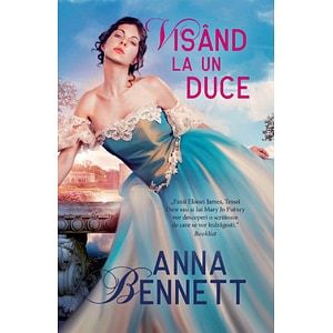 Visand la un duce - Anna Bennett