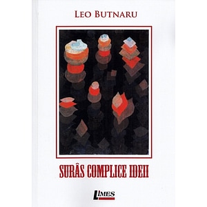 Suras complice ideii - Leo Butnaru