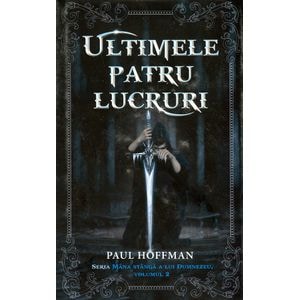Ultimele patru lucruri - Paul Hoffman