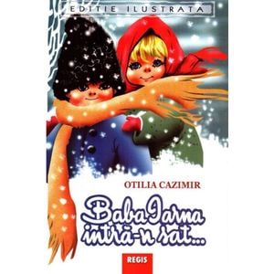 Baba Iarna intra-n sat - Otilia Cazimir