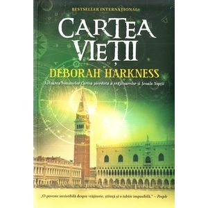Cartea vietii - Deborah Harkness
