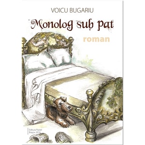 Monolog sub pat - Voicu Bugariu