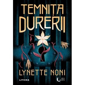 Temnita Durerii - Lynette Noni