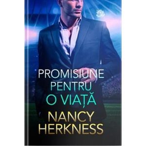 Promisiune pentru o viata - Nancy Herkness