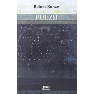Poezii - Reiner Kunze