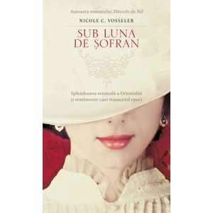 Sub luna de sofran - Nicole C. Vosseler