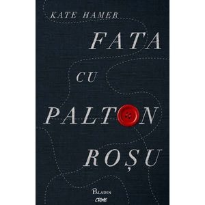 Fata cu palton rosu - Kate Hamer