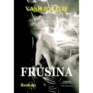 Frusina - Vasilica Ilie