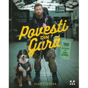 Povesti din gara - Vlad Cioplea