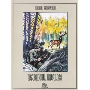 Ostrovul lupilor - Mihail Sadoveanu