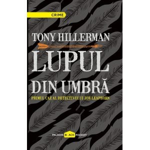 Lupul din umbra - Tony Hillerman