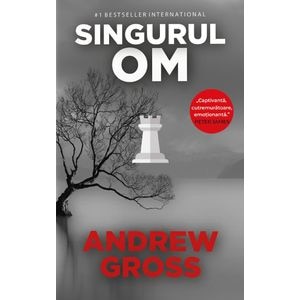 Singurul om - Andrew Gross