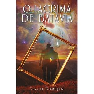 O lacrima de Batavia - Sergiu Somesan
