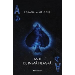 Asul de inima neagra - Roxana M. Virjoghe