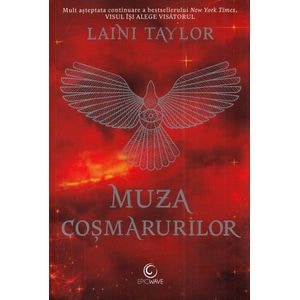 Muza cosmarurilor - Laini Taylor
