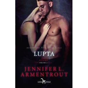 Lupta. Seria Titanii Vol.3 - Jennifer L. Armentrout