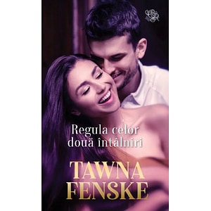 Regula celor doua intalniri - Tawna Fenske
