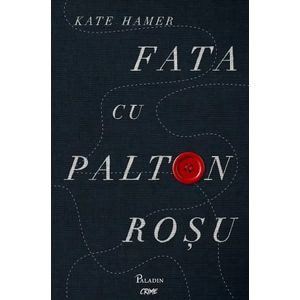 Fata cu palton rosu - Kate Hamer