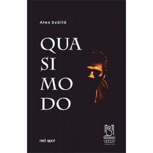 Quasimodo - Alex Szollo